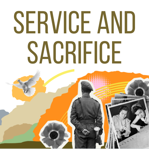 Service and Sacrifice